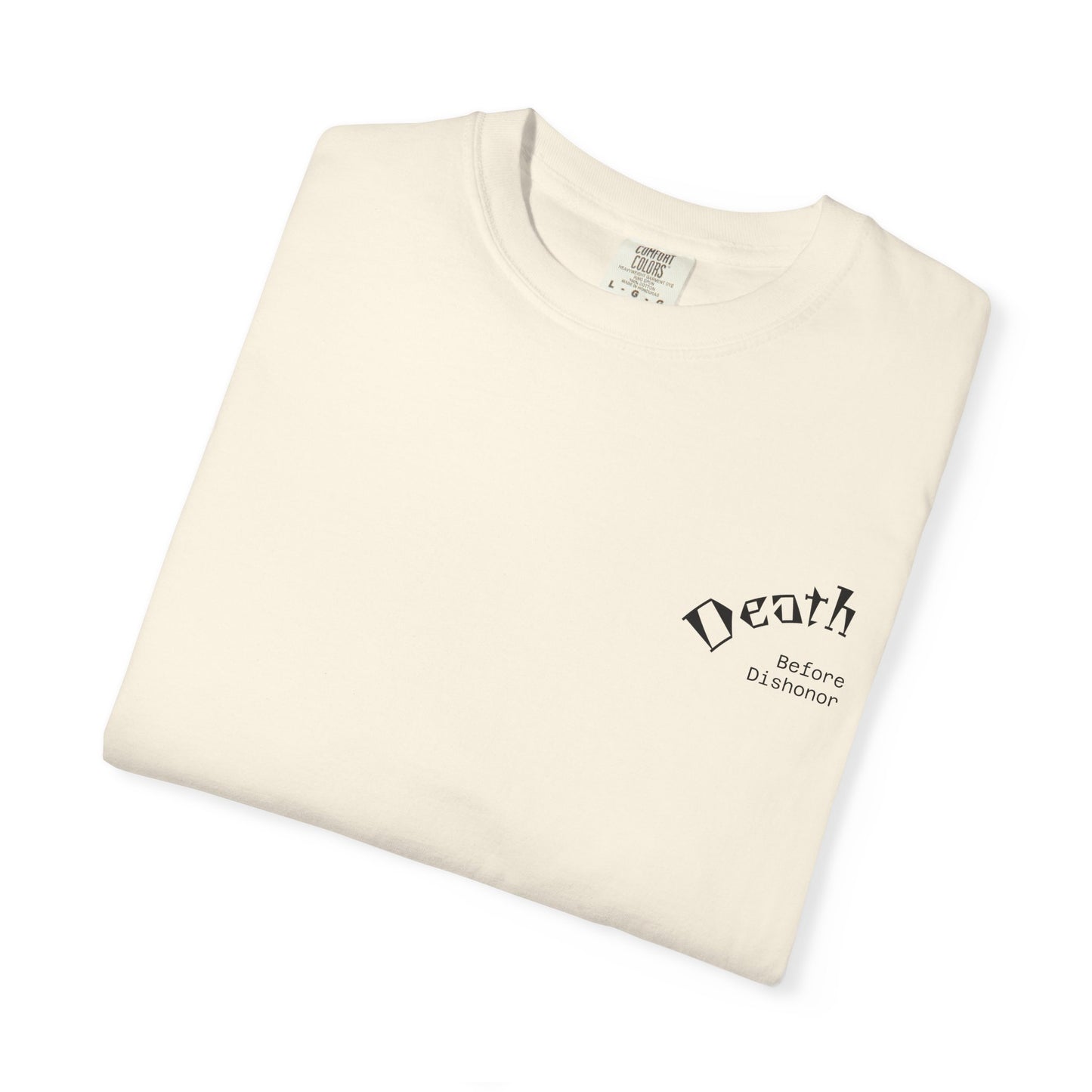 Death Before Dishonor T-Shirt