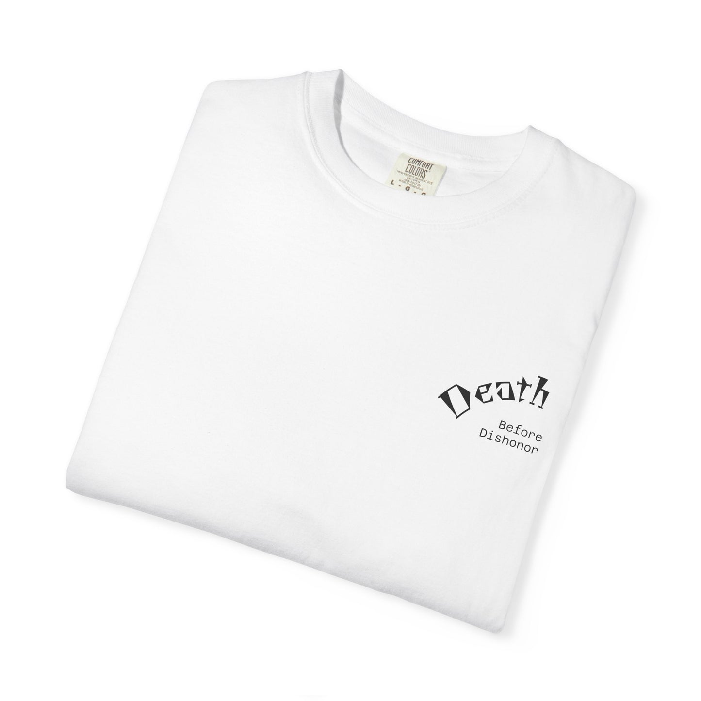Death Before Dishonor T-Shirt